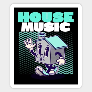 HOUSE MUSIC - Character Magnet